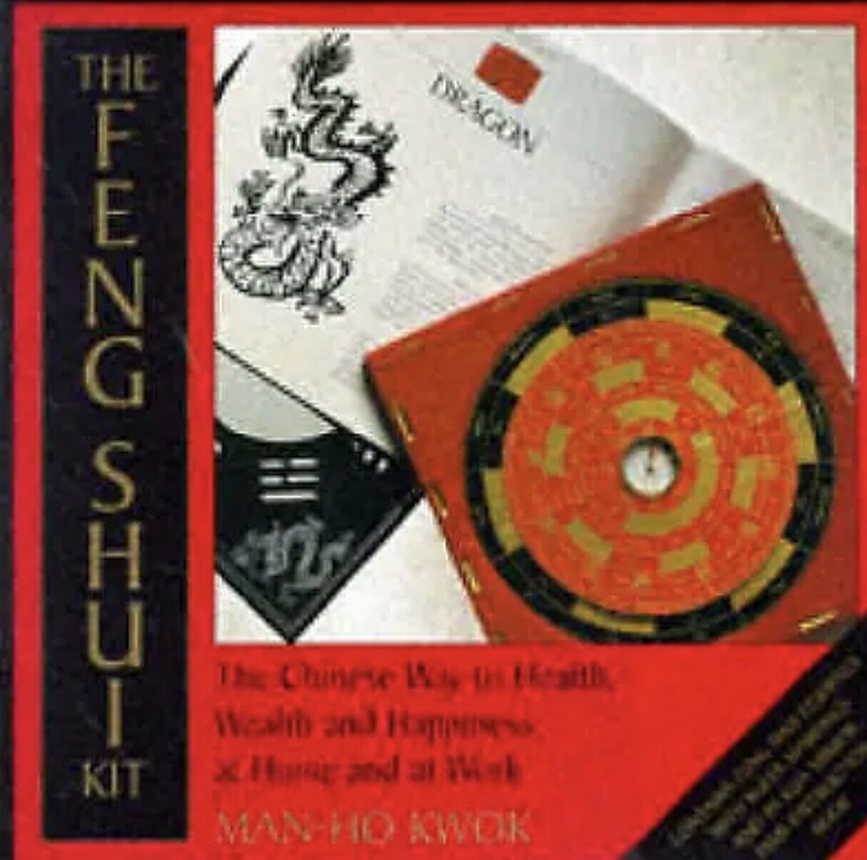 THE FENG SHUI KIT The Chinese Way to Health Wealth & Happiness Man Ho Kwok Boxed