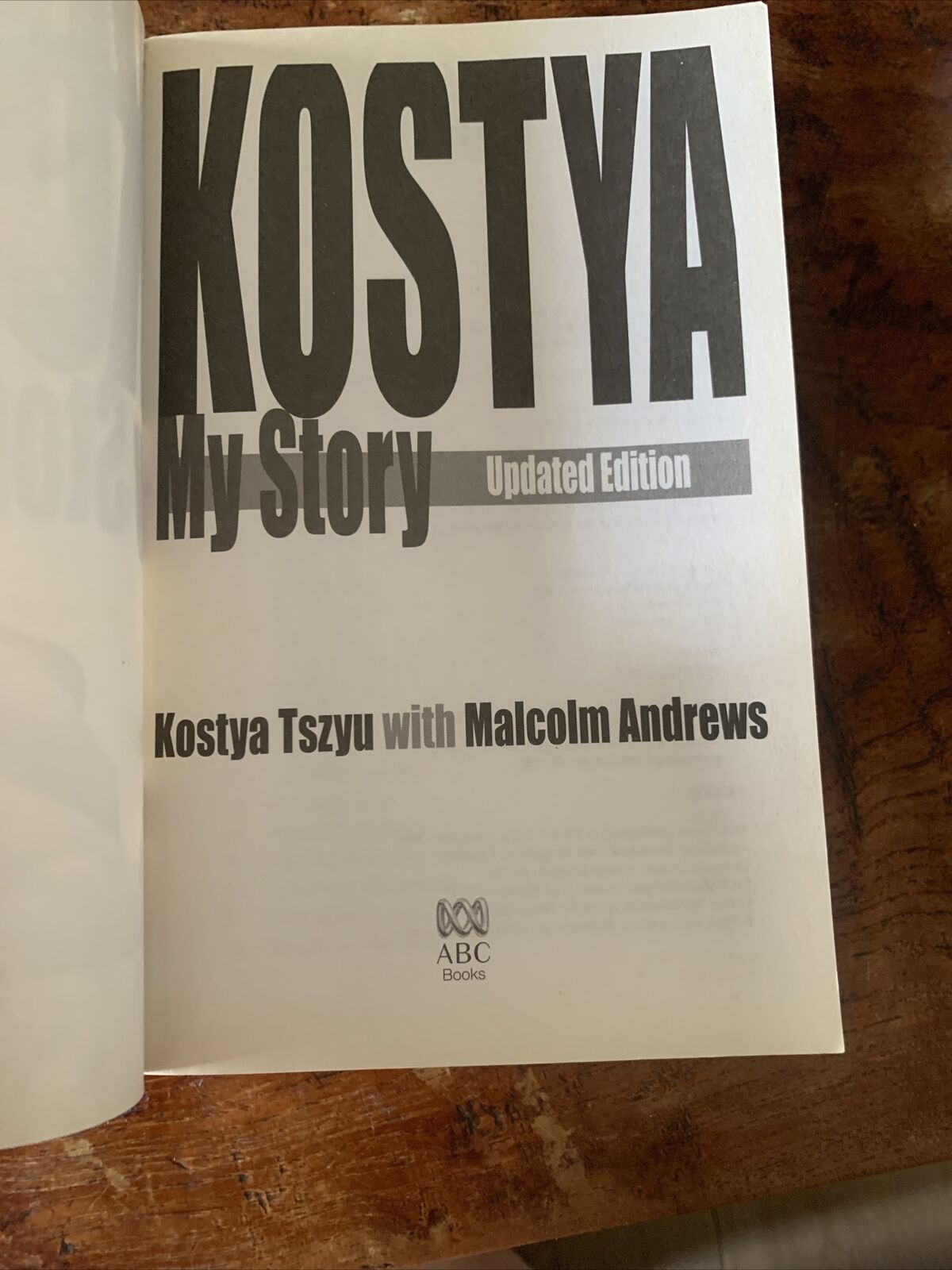 PB KOSTYA My Story by Kostya Tszyu Updated Edition w Malcolm Andrews Memoir 2005
