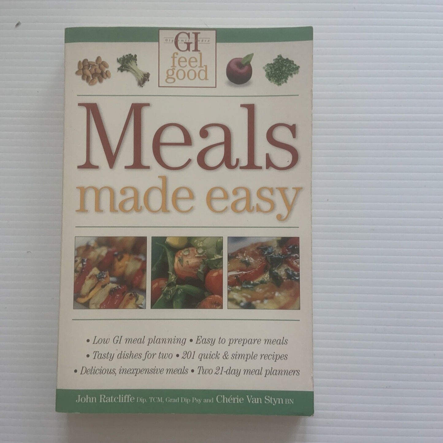 Cookbook MEALS MADE EASY GI Feel Good by John Redcliffe Recipes PB 2005