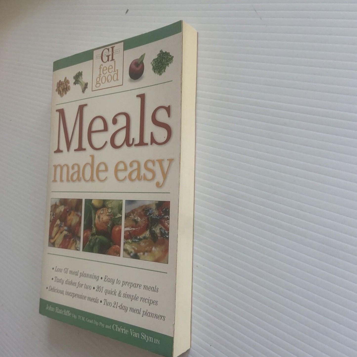 Cookbook MEALS MADE EASY GI Feel Good by John Redcliffe Recipes PB 2005