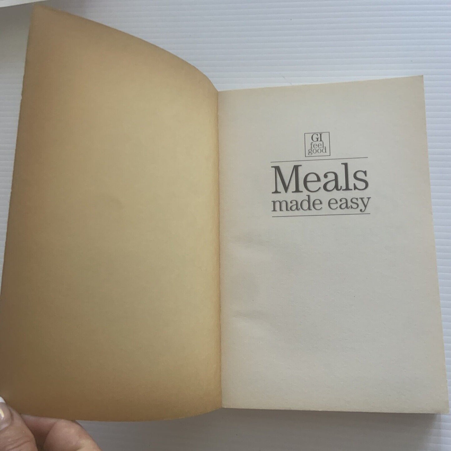 Cookbook MEALS MADE EASY GI Feel Good by John Redcliffe Recipes PB 2005