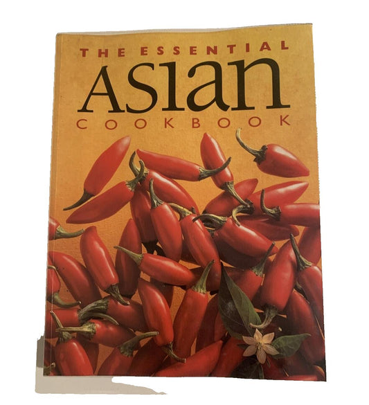 Cookbook THE ESSENTIAL ASIAN 1997 1st Ed Large PB w Plastic Slipcover Recipes