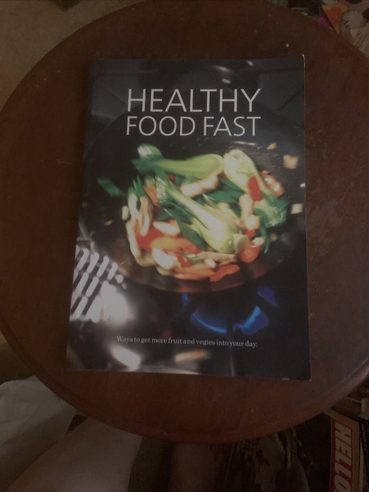 Cookbook HEALTHY FOOD FAST By WA State Government PB 2006 More Fruit & Veggies