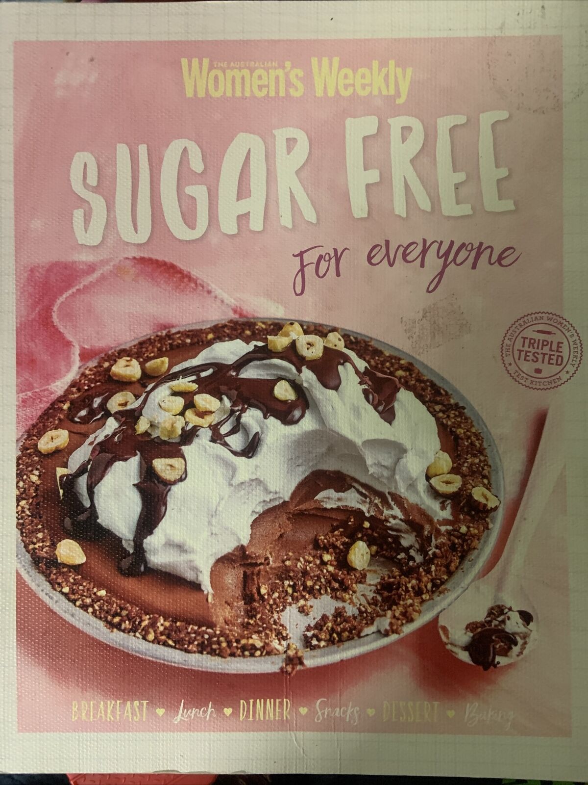 Cookbook SUGAR FREE for Everyone The Australian Women's Weekly PB 2017 Recipes