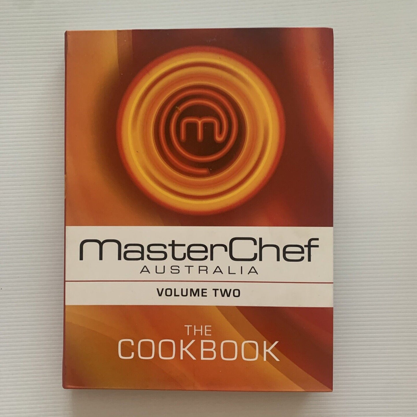 Cookbook MASTERCHEF Australia 2010 Volume Two 2 PB Recipes TV Cooking Series