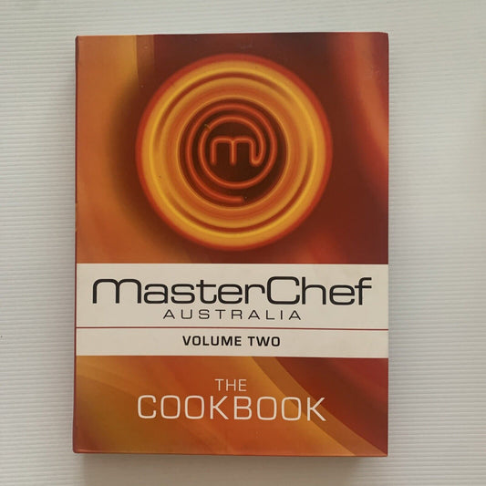 Cookbook MASTERCHEF Australia 2010 Volume Two 2 PB Recipes TV Cooking Series