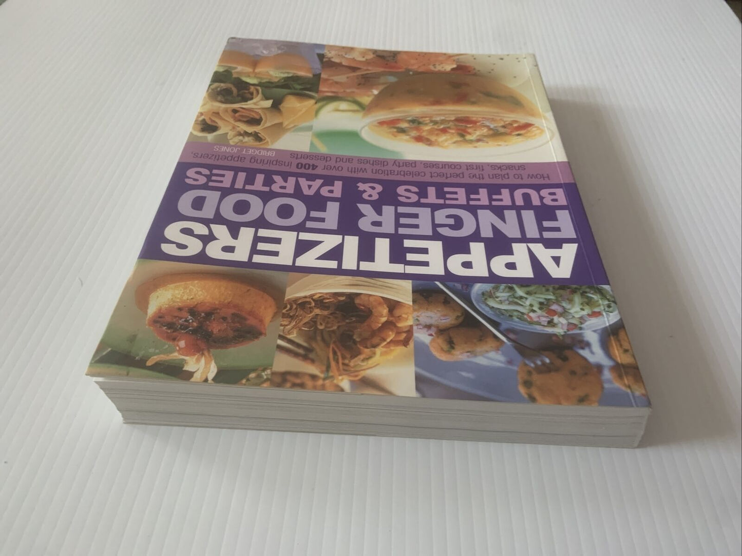 PB Appetizers Finger Food Buffets & Parties Over 400 Recipes Bridget Jones 2010