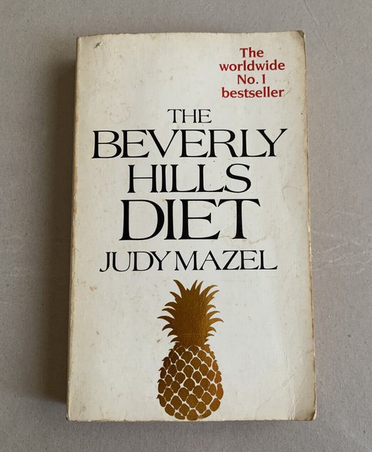 PB 1982 BEVERLY HILLS DIET Judy Mazel Recipes Food Celebrity Weight Loss Vintage