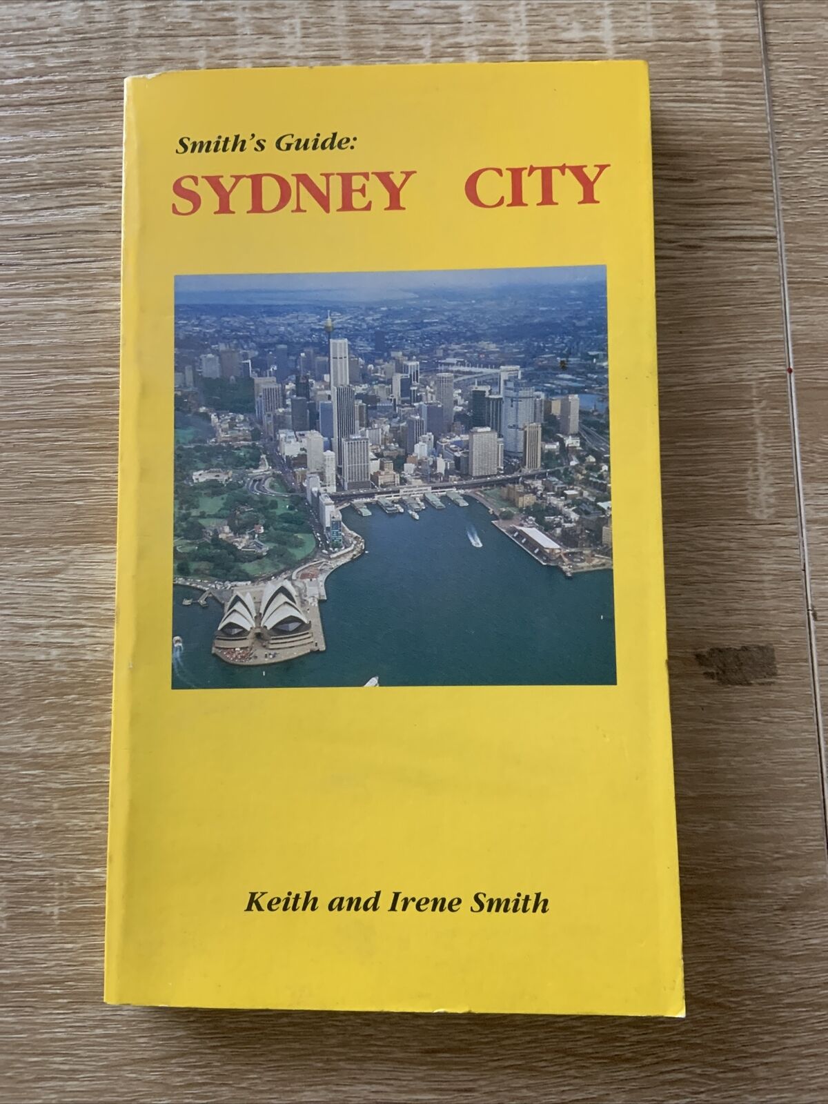 PB Smith's Guide SYDNEY CITY Keith & Irene Smith Elaine Norling 1988 186 page