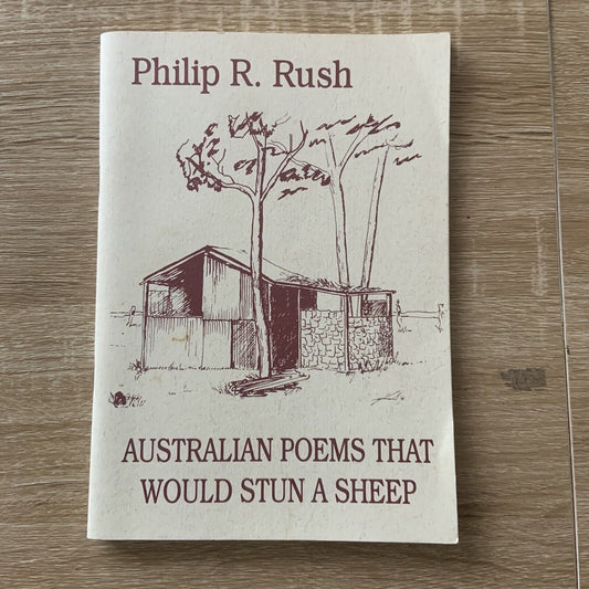 PB Australian Poems That Would Stun a Sheep PHILIP R RUSH PB 1995 14th Printing