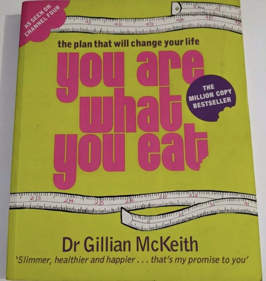 PB YOU ARE WHAT YOU EAT The Plan That Will Change Your Life Gillian McKeith New