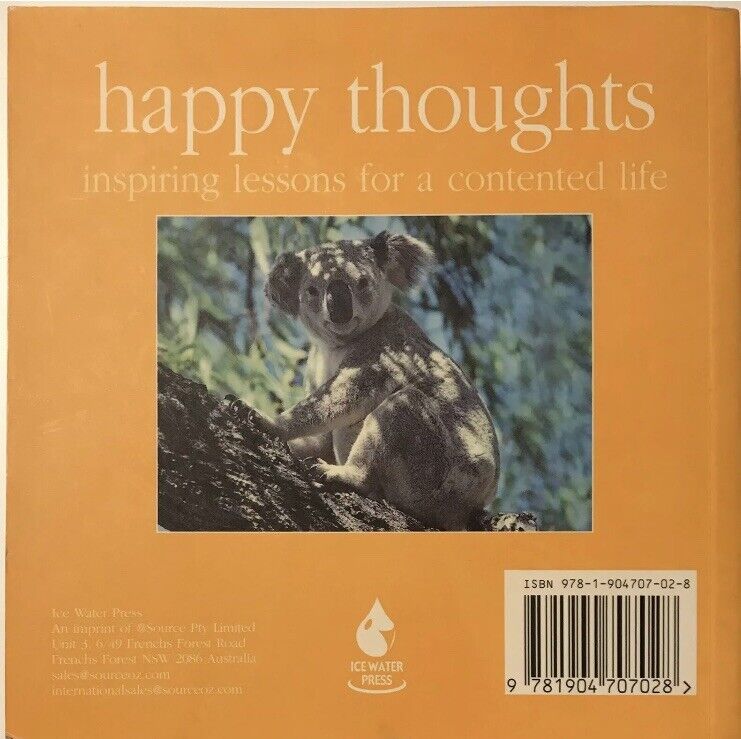 PB Book HAPPY THOUGHT Inspiring Lessons For A Contented Life illustrated 2004