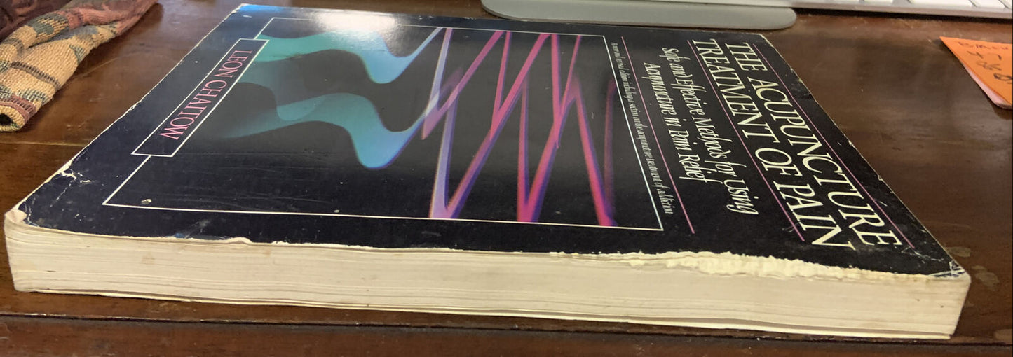 PB Book The Acupuncture Treatment of Pain Leon Chaitow PB Revised Edition 1983