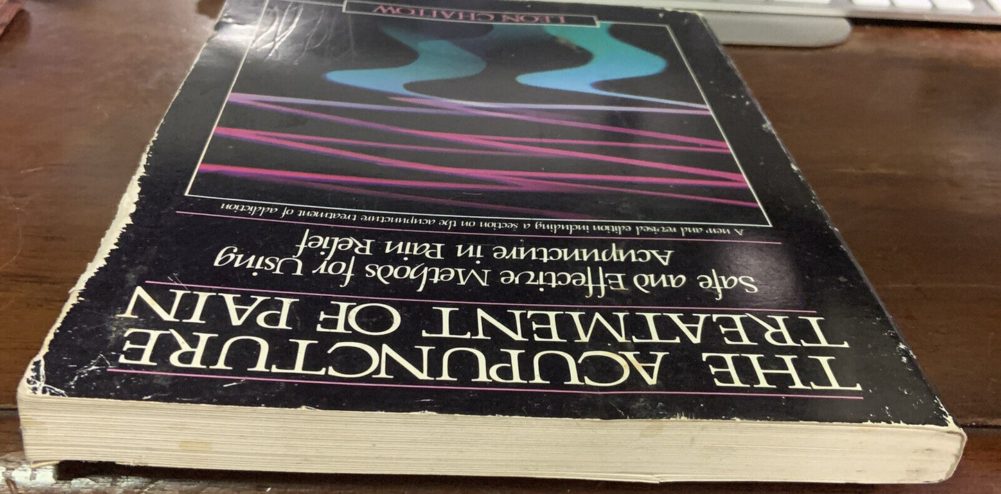 PB Book The Acupuncture Treatment of Pain Leon Chaitow PB Revised Edition 1983