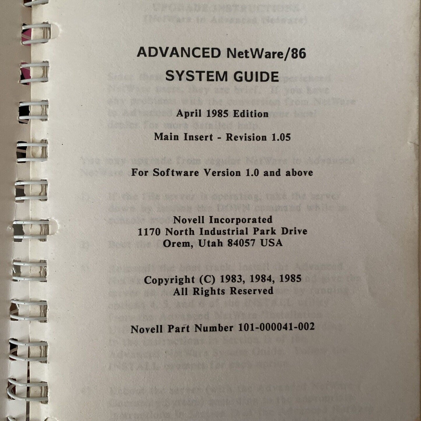 Novell Inc Advanced Netware/86 Systen Guide PartNo 101-000041-002 Ringbound 1985