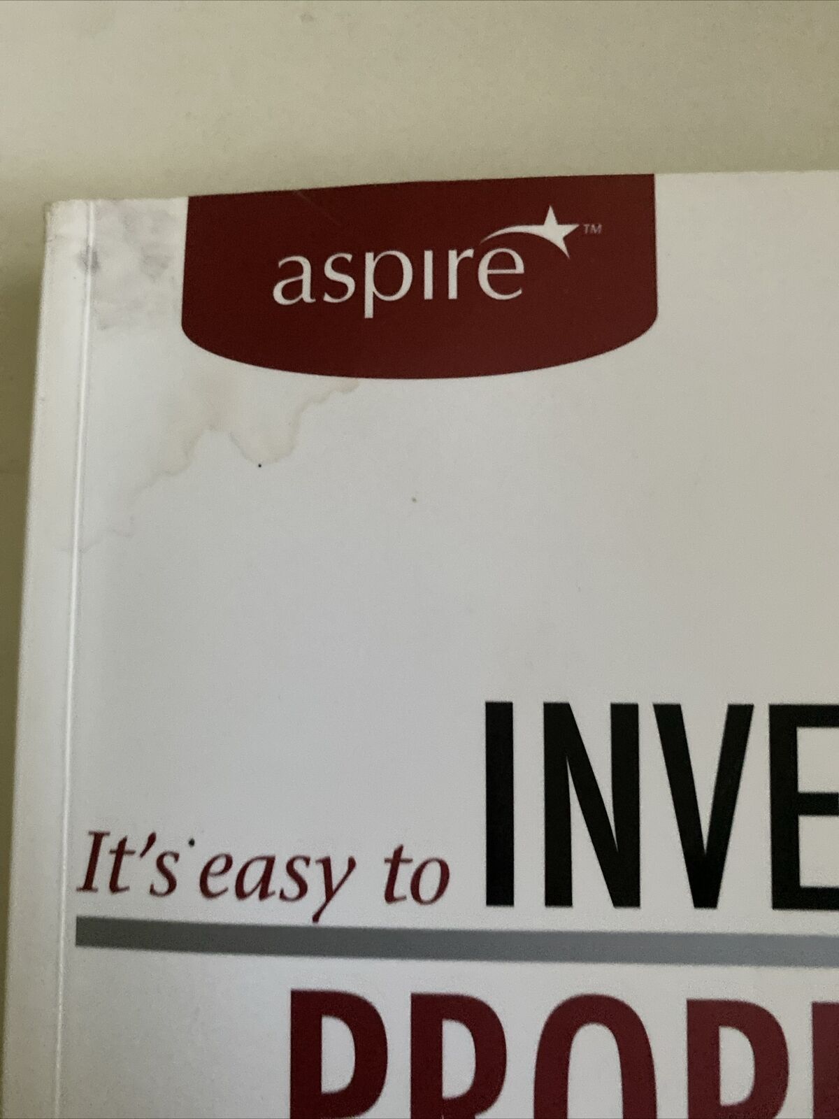 It's Easy to Invest in Property Step onto the Path to Wealth Craig Turnbull PB