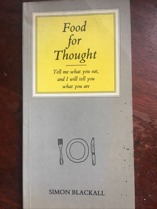 PB Book Food for Thought Tell Me What You Eat.... By Simon Blackall Sepia