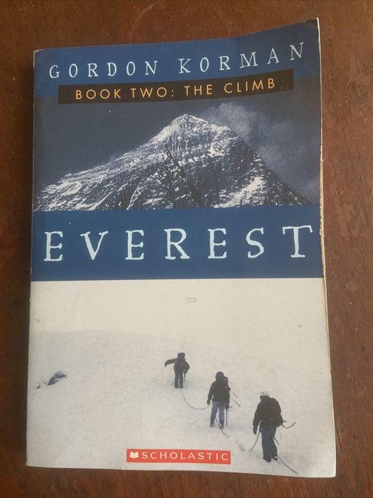 PB Book EVEREST Book TwoThe Climb Gordon Korman Scholastic 2002 Tanned Edges