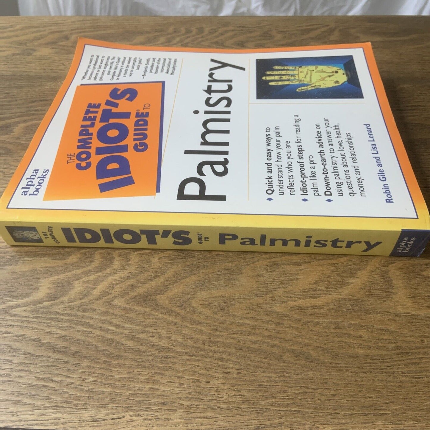 PB Book The Complete Idiot's Guide to PALMISTRY by Robin Gile Lisa Lenard 1999