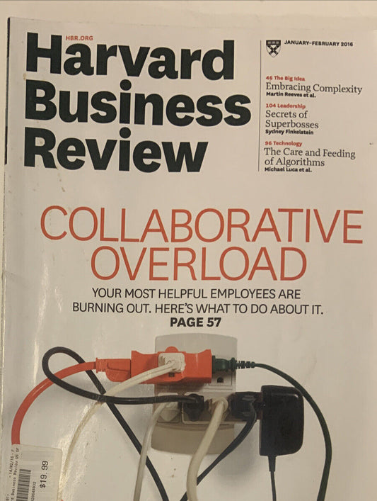 Magazine Harvard Business Review Onpoint Collaborative Overload Jan Feb 2016