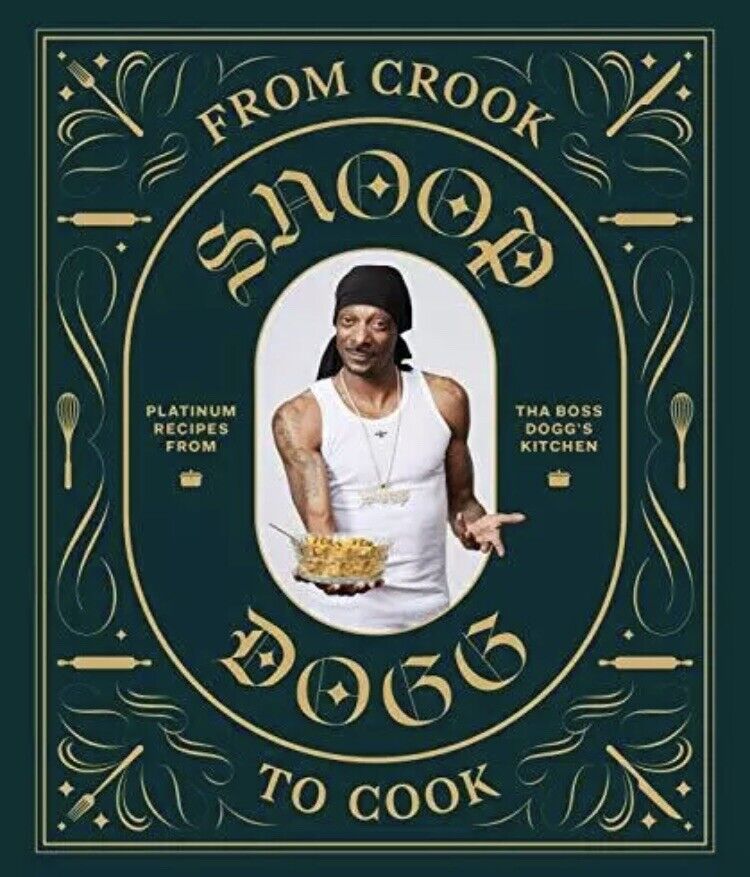 FROM CROOK TO COOK Platinum Recipes in MENULOG Doggs Diner DJ by Snoop Dogg RARE