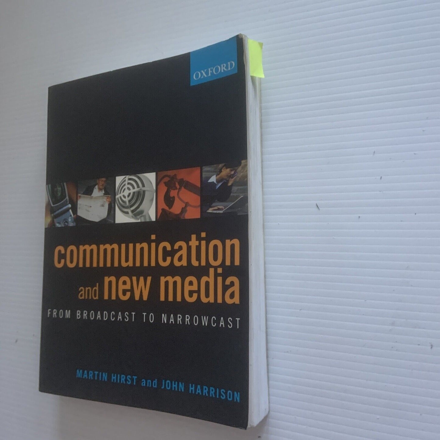 PB Communication and New Media From Broadcast to Narrowcast M Hirst J Harrison
