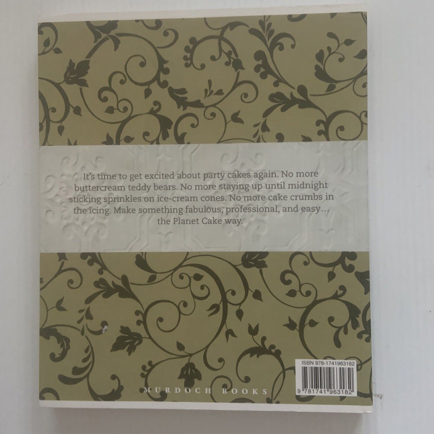 PLANET CAKE A Beginner's Guide to Decorating Incredible Cakes Paris Cutler Lg PB