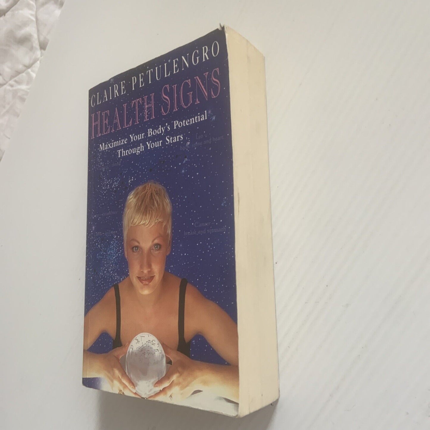 HEALTH SIGNS Maximise Your Body's Potential Through Your Stars Claire Petulengro