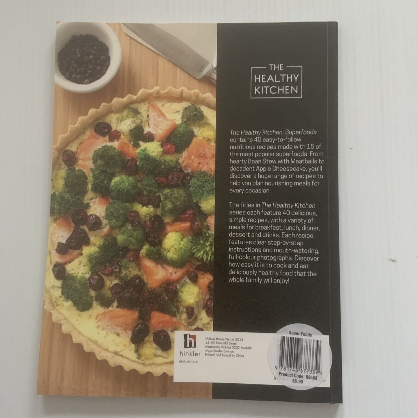 Cookbook The Healthy Kitchen Superfoods by Hinkler 40 Nutritious Recipes 2015