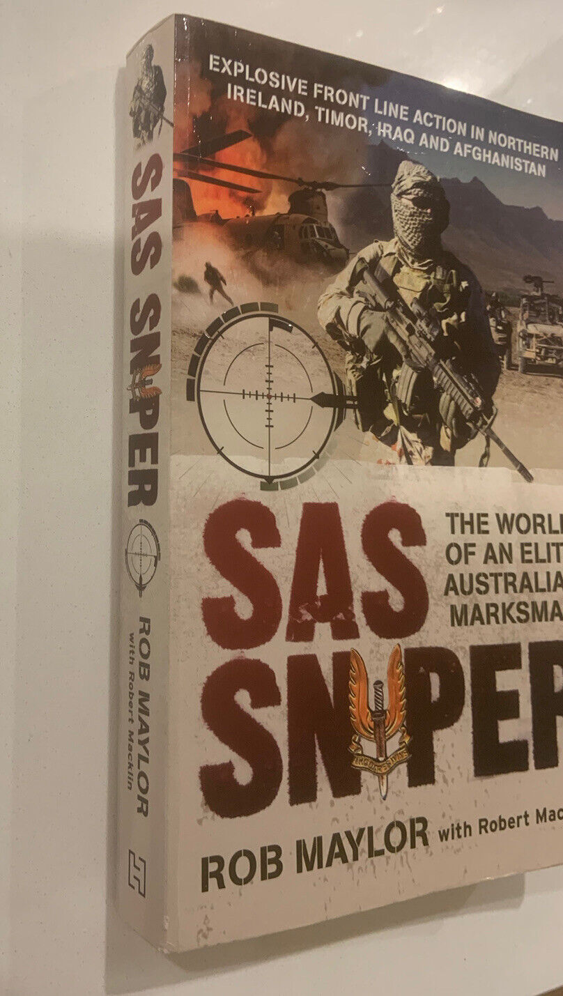 SAS Sniper World of an Elite Australian Marksman by Rob Maylor & Robert Macklin