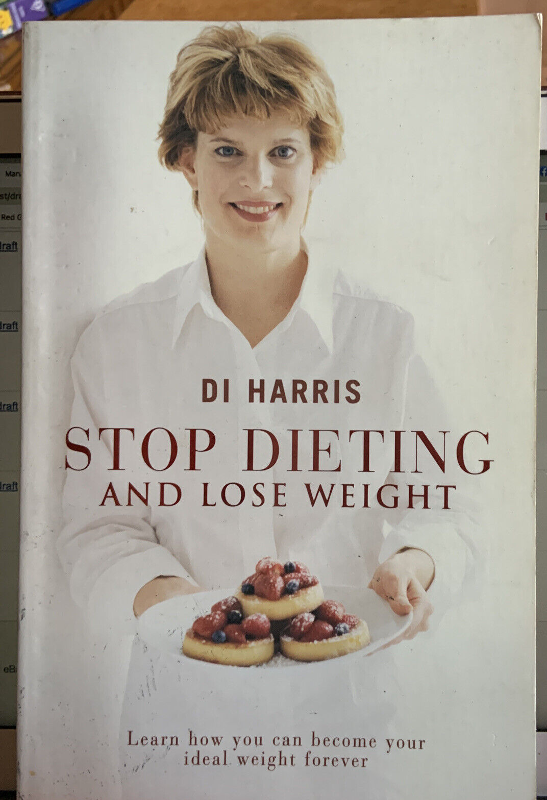 PB STOP DIETING AND LOSE WEIGHT Di Harris 1999 Self Help Well Being Health