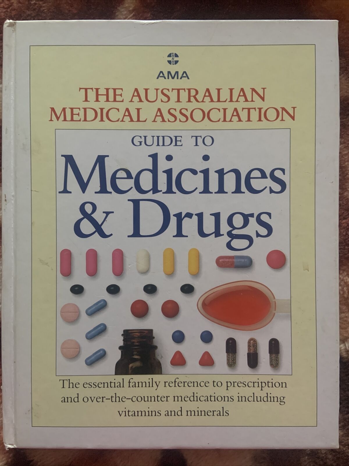 HC AMA Guide to Medicines & Drugs Readers Digest 1990 Australia Health Wellbeing
