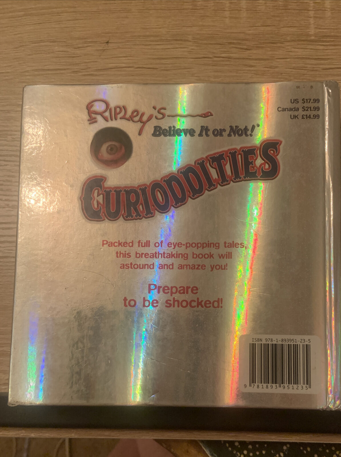 HC Book Ripley's Believe it or Not Curioddities Seriously Weird Illustrated