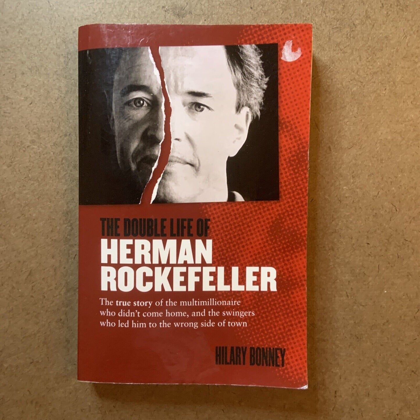 PB Book The Double Life Of Herman Rockefeller  Hilary Brown True Crime 2012 Bio