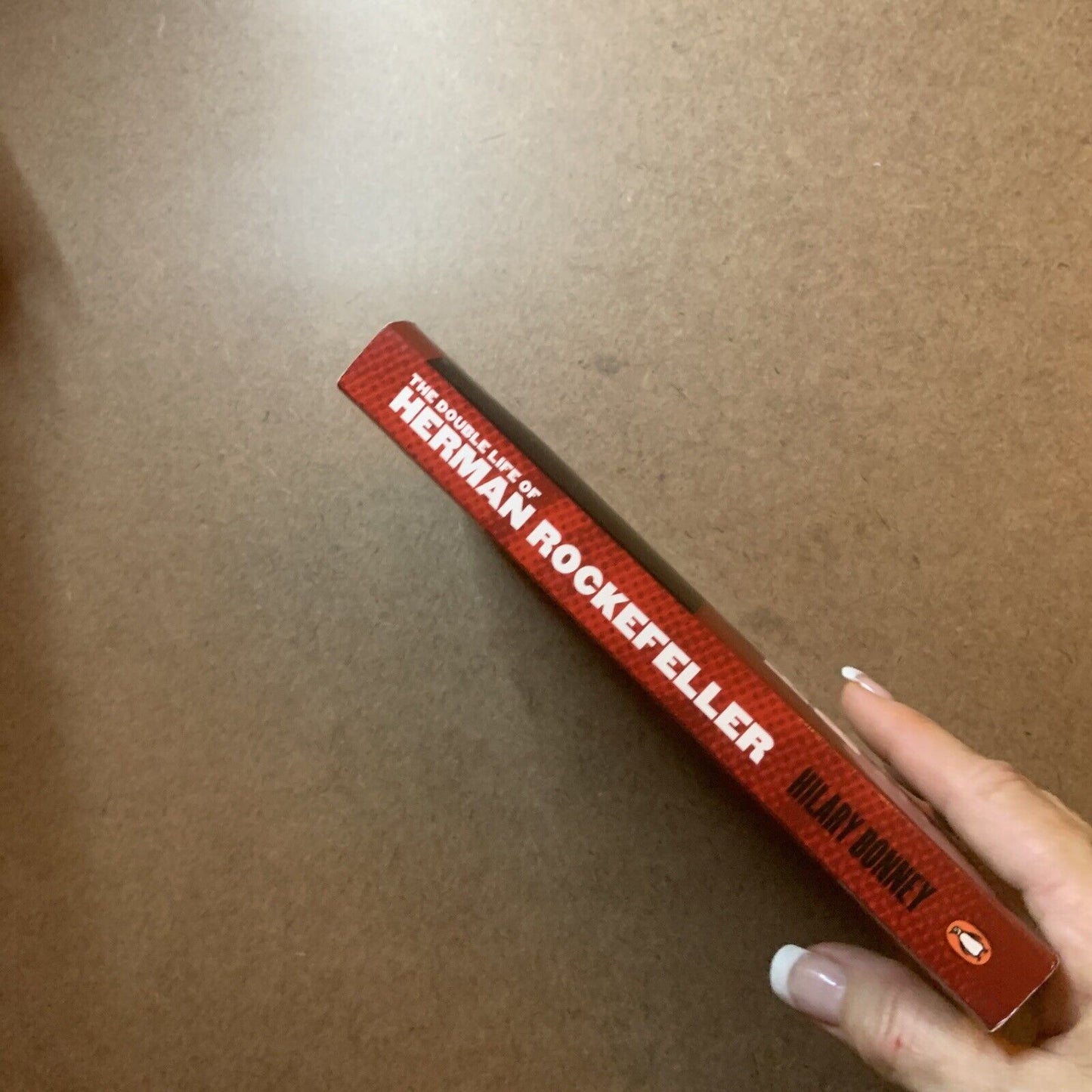 PB Book The Double Life Of Herman Rockefeller  Hilary Brown True Crime 2012 Bio