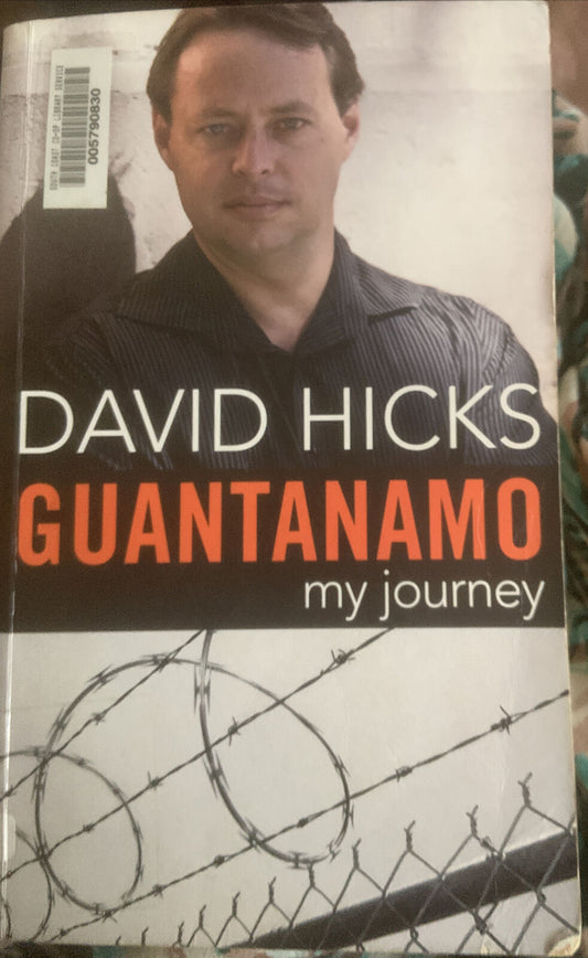 PB Book Guantanamo My Journey David Hicks 2010 Ex Library True Story Prison