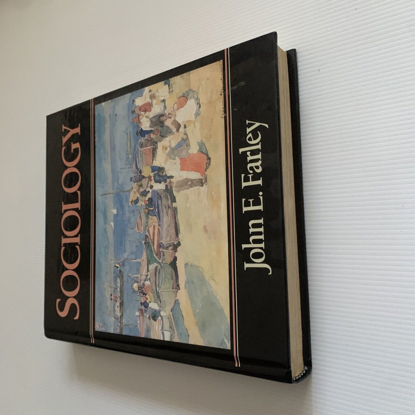 HC Book Sociology by John E Farley 1990 USA NEW w slight marks on first pages