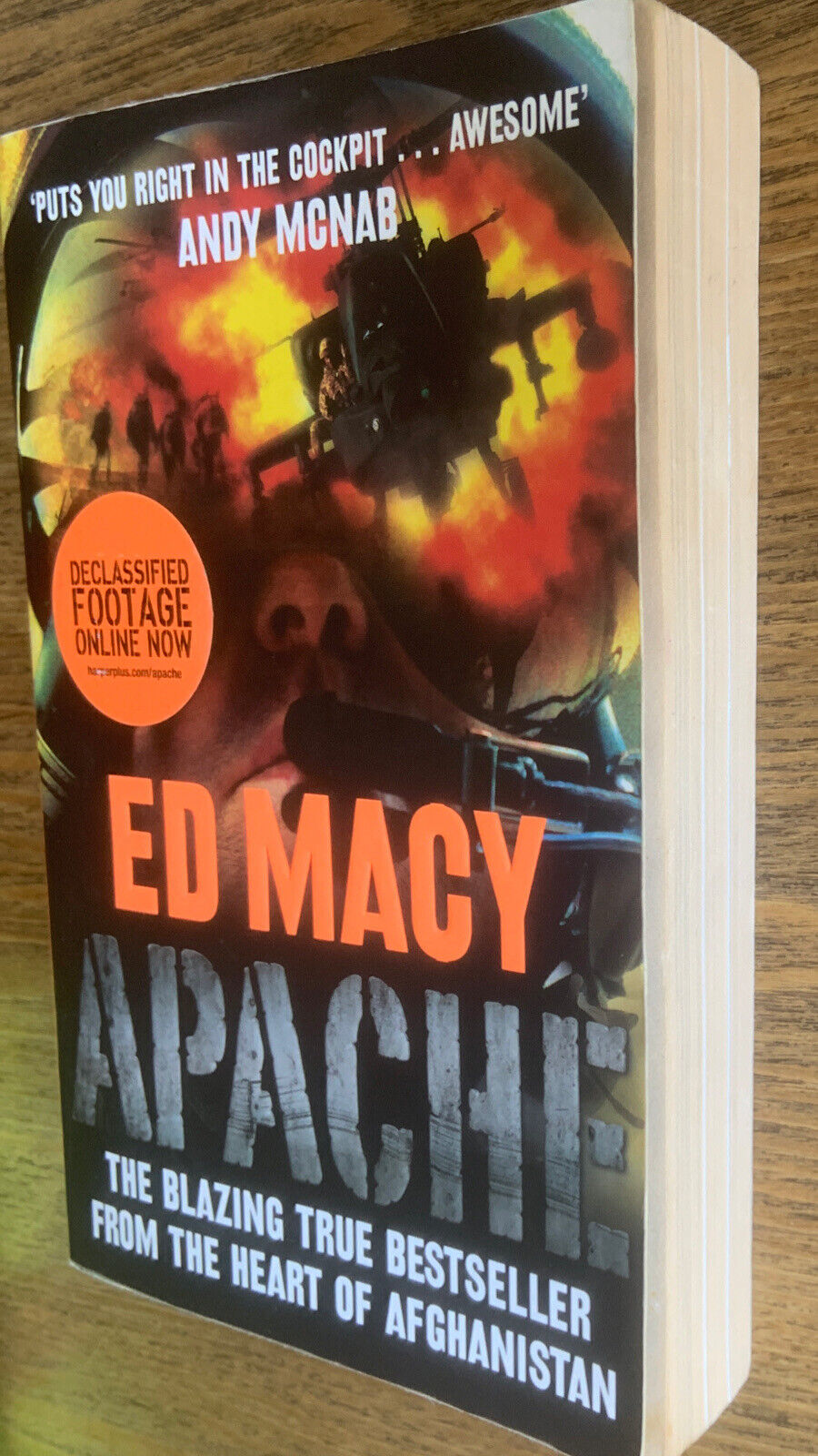 APACHE Ed Macy 2009 THE MAN THE MACHINE THE MISSION Afghanistan War Medium PB