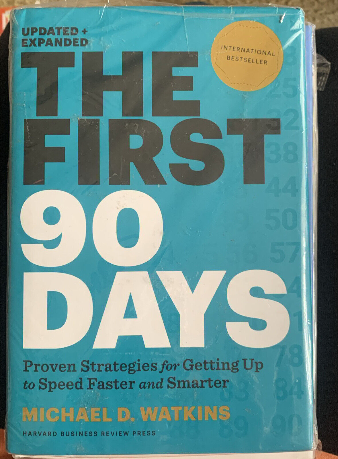 HC THE FIRST 90 DAYS Updated & Expanded Michael D. Watkins Proven Strategies NEW