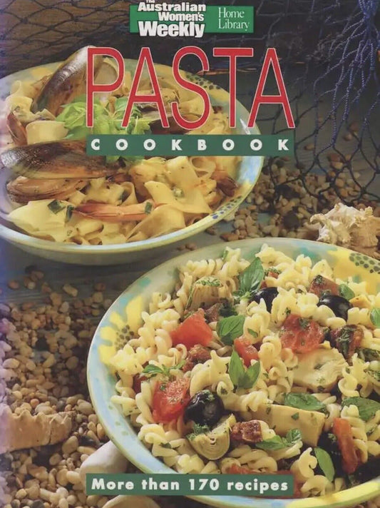 THE AUSTRALIAN WOMEN'S WEEKLY Pasta Cookbook 1991 PB Bookazine