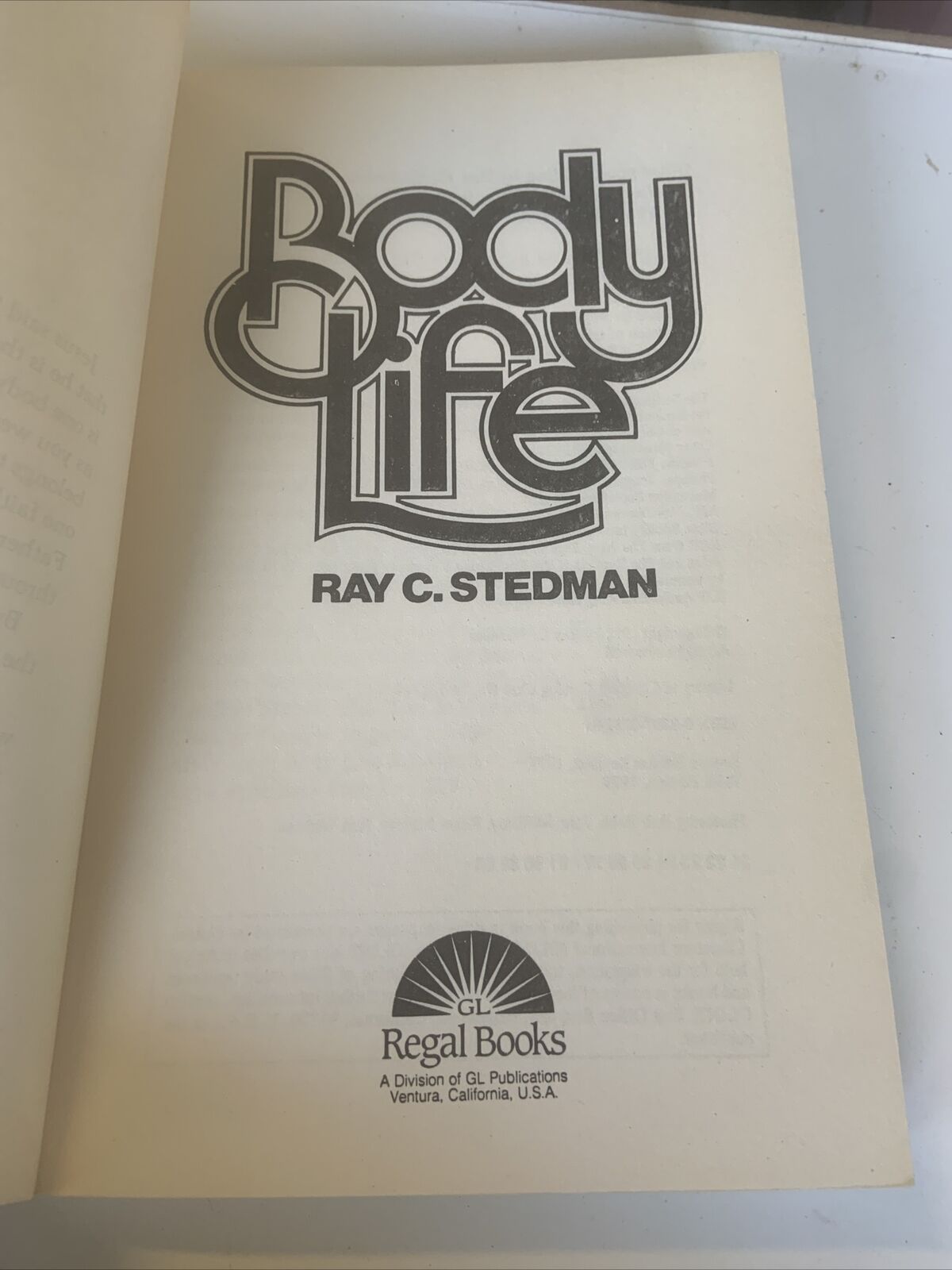 PB Book BODY of  LIFE The Church Comes Alive 3rd Ed 1979  by Ray C Stedman