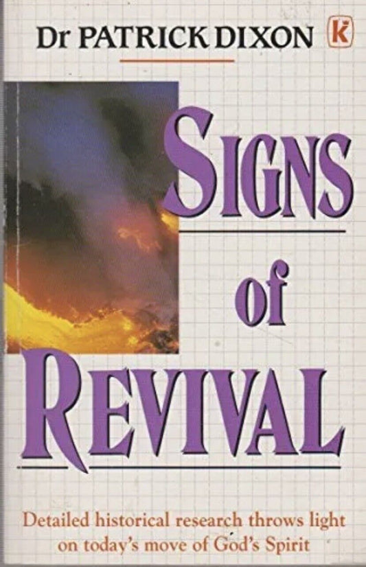 PB Book SIGNS OF REVIVAL by Patrick Dixon Christian Literature 1995 Gods Spirit