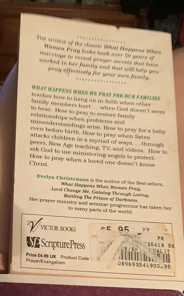 WHAT HAPPENS WHEN WE PRAY FOR OUR FAMLY by Evelyn Carol Christenson 1995 Book