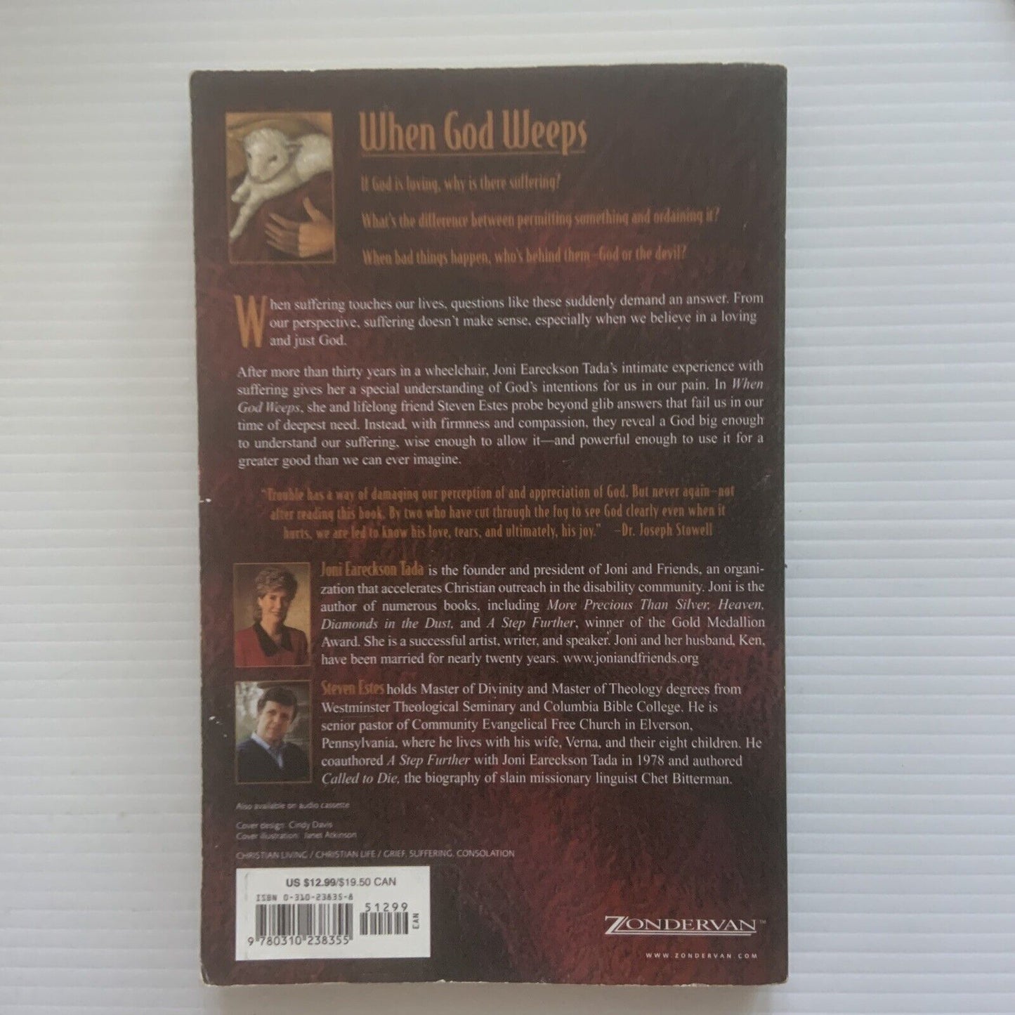 PB Book WHEN GOD WEEPS Why Our Sufferings Matter to the Almighty 1997 Shelfwear