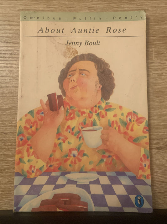 Fiction PB ABOUT AUNTY ROSE By Jenny Boult  Kerry Argent Cover 1988 Book