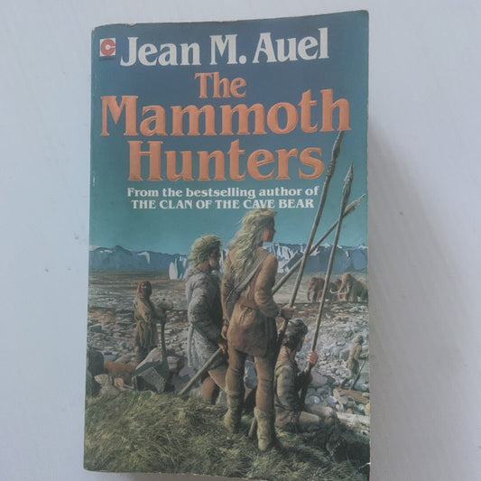 Fiction PB THE MAMMOTH HUNTERS Jean M Auel Earths Children #3 Historical Fantasy