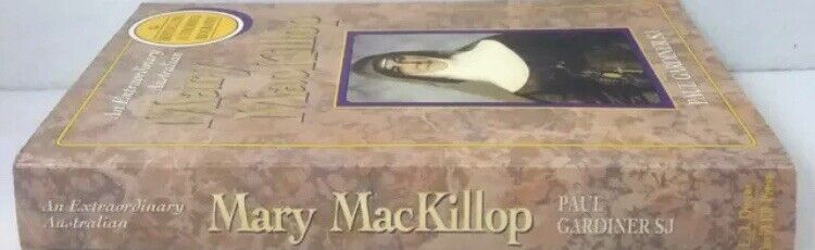 MARY MacKILLOP An Extraordinary Australian Paul Gardiner PB 1994 Saint Biography
