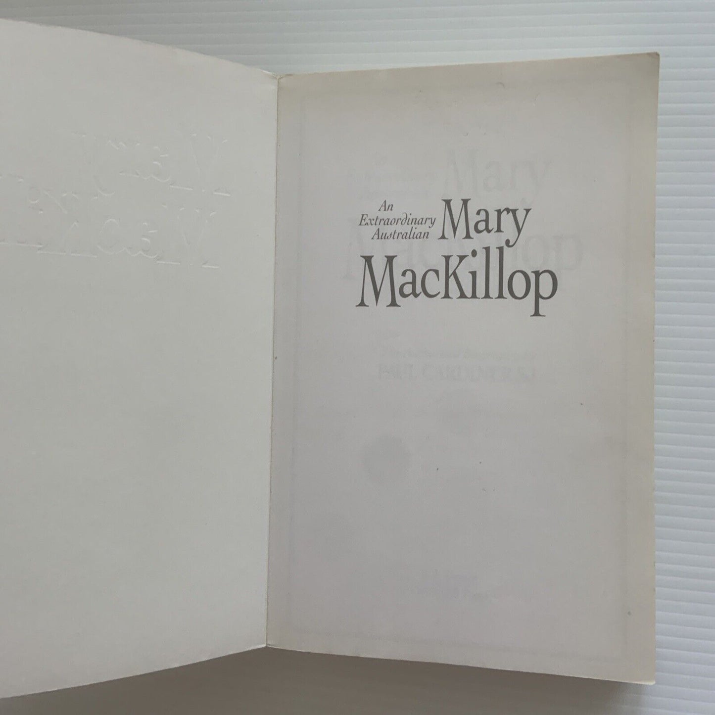 MARY MacKILLOP An Extraordinary Australian Paul Gardiner PB 1994 Saint Biography