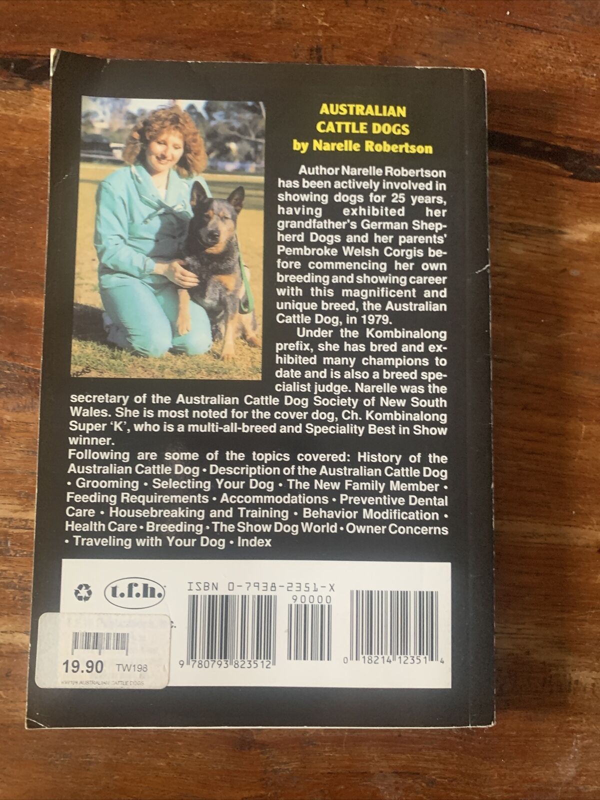 PB Book AUSTRALIAN CATTLE DOGS Narelle Robertson 1994 TFG Publications KW 198S
