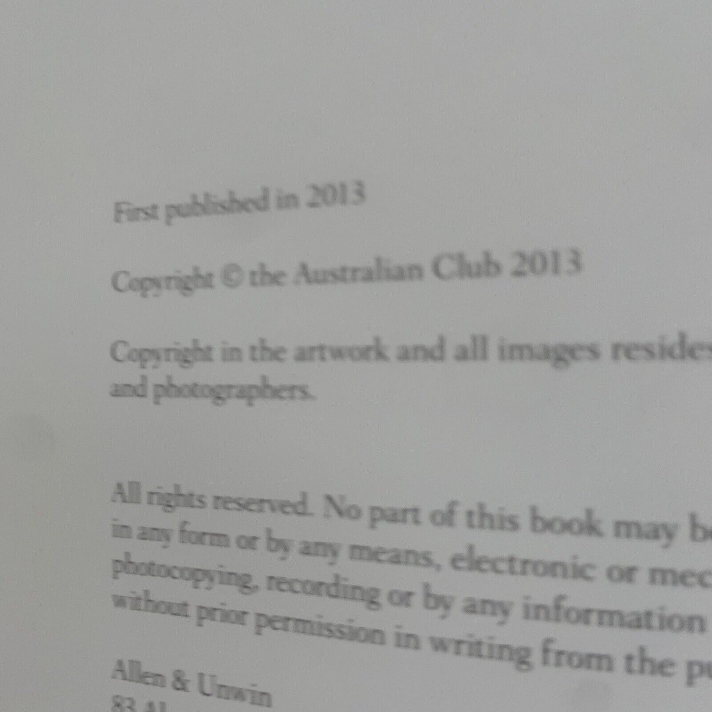 HC THE AUSTRALIAN CLUB 1838 - 2013 1st Ed First 175 Years J Angel B H Fletcher